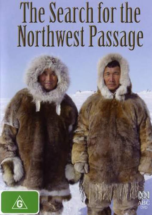 The Search for the Northwest Passage - Movie Poster The Search for the Northwest Passage - Movie Poster