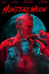 Hunter's Moon - Movie Poster Hunter's Moon - Movie Poster