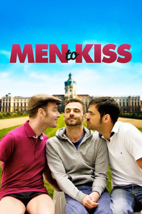 Men to Kiss - Movie Poster Men to Kiss - Movie Poster