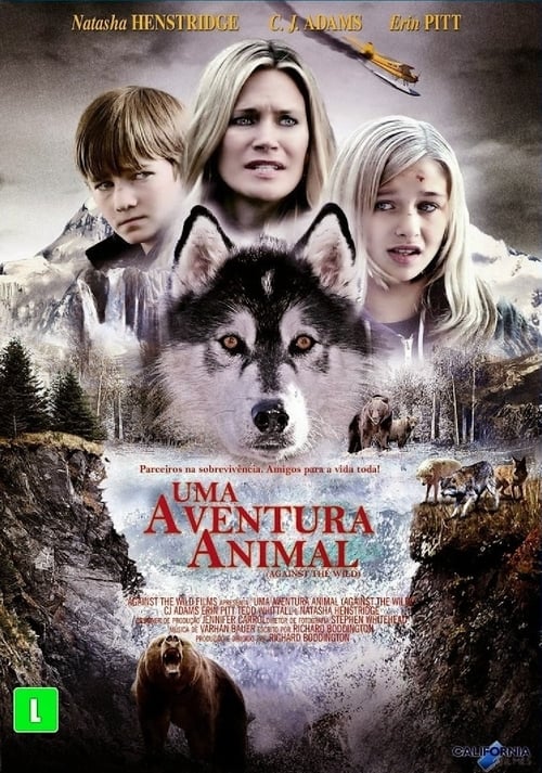 Against the Wild - Movie Poster Against the Wild - Movie Poster