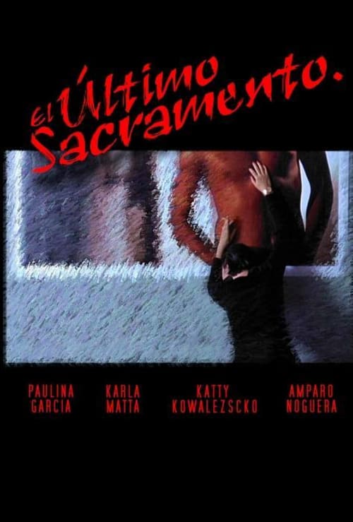 El último sacramento - Movie Poster El último sacramento - Movie Poster