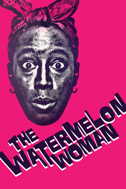 The Watermelon Woman - Movie Poster The Watermelon Woman - Movie Poster