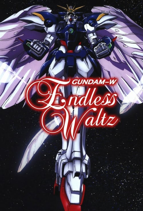 Gundam Wing: The Endless Waltz - Movie Poster Gundam Wing: The Endless Waltz - Movie Poster