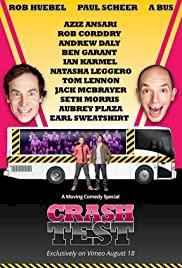 Crash Test: With Rob Huebel and Paul Scheer - Movie Poster Crash Test: With Rob Huebel and Paul Scheer - Movie Poster