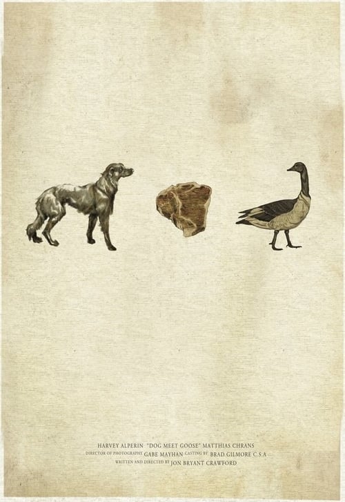 Dog Meet Goose - Movie Poster Dog Meet Goose - Movie Poster