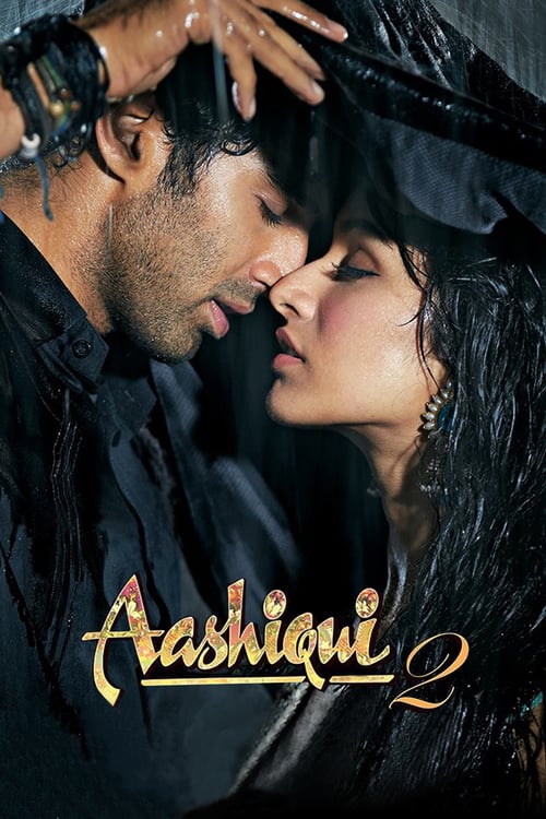 Aashiqui 2 - Movie Poster Aashiqui 2 - Movie Poster