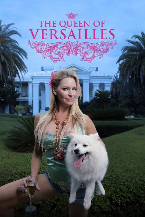 The Queen of Versailles - Movie Poster The Queen of Versailles - Movie Poster