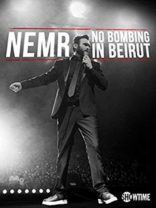 Nemr: No Bombing in Beirut - Movie Poster Nemr: No Bombing in Beirut - Movie Poster