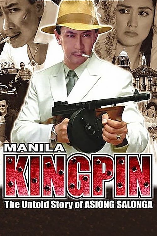Manila Kingpin - Movie Poster Manila Kingpin - Movie Poster