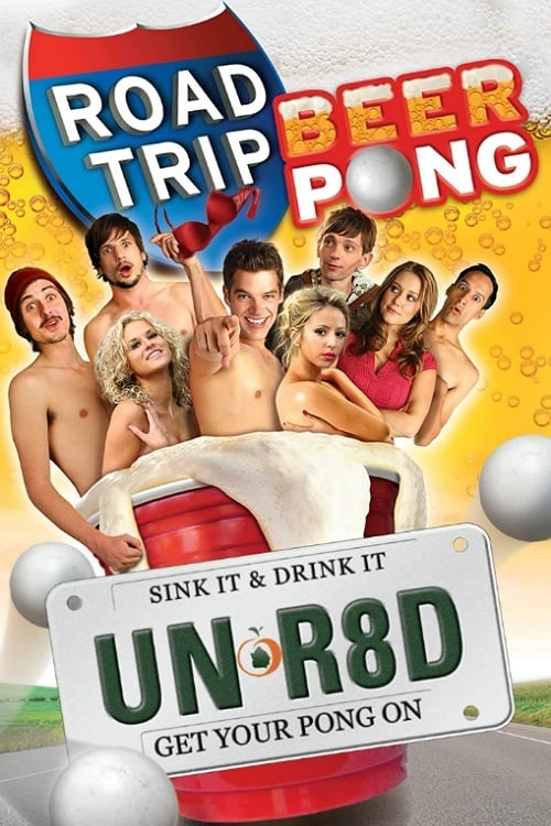 Road Trip: Beer Pong - Movie Poster