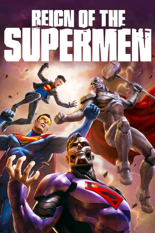 Reign of the Supermen - Movie Poster Reign of the Supermen - Movie Poster