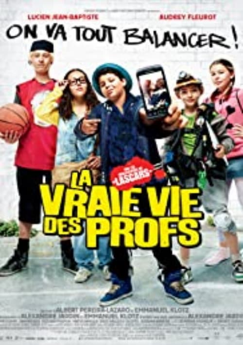 The Real Life of Teachers - Movie Poster The Real Life of Teachers - Movie Poster
