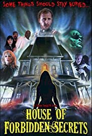 House of Forbidden Secrets - Movie Poster House of Forbidden Secrets - Movie Poster