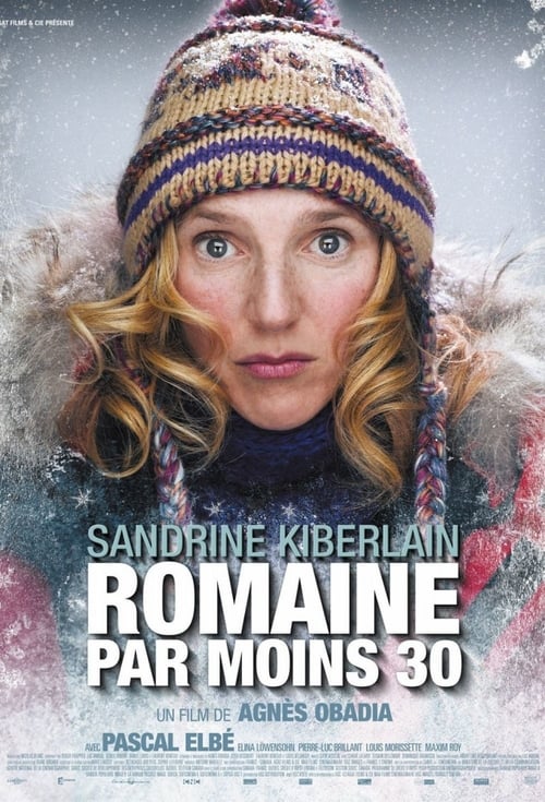 Romaine 30° Below - Movie Poster Romaine 30° Below - Movie Poster