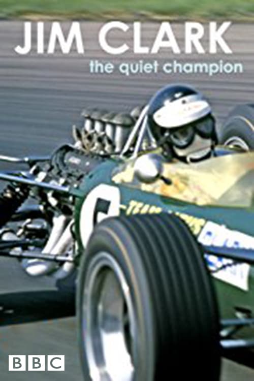 Jim Clark: The Quiet Champion - Movie Poster Jim Clark: The Quiet Champion - Movie Poster