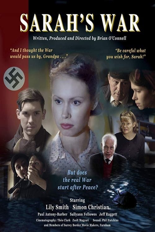 Sarah's War - Movie Poster Sarah's War - Movie Poster