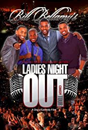 Bill Bellamy's Ladies Night Out Comedy Tour - Movie Poster Bill Bellamy's Ladies Night Out Comedy Tour - Movie Poster