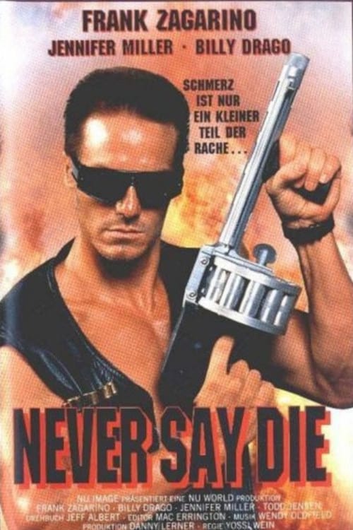 Never Say Die - Movie Poster Never Say Die - Movie Poster