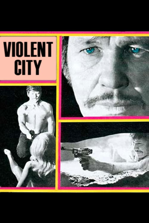 Violent City - Movie Poster