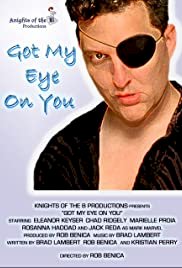Got My Eye on You - Movie Poster Got My Eye on You - Movie Poster