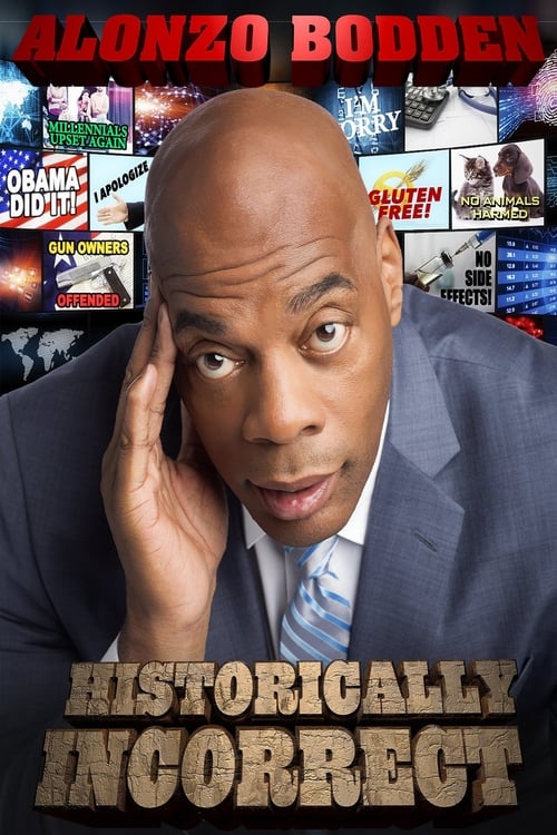 Alonzo Bodden: Historically Incorrect - Movie Poster