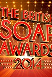The British Soap Awards 2014 - Movie Poster The British Soap Awards 2014 - Movie Poster