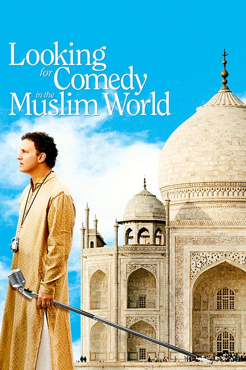 Looking for Comedy in the Muslim World - Movie Poster Looking for Comedy in the Muslim World - Movie Poster