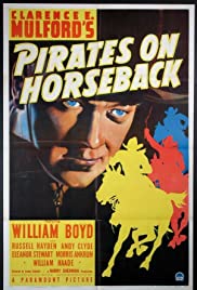 Pirates on Horseback - Movie Poster Pirates on Horseback - Movie Poster