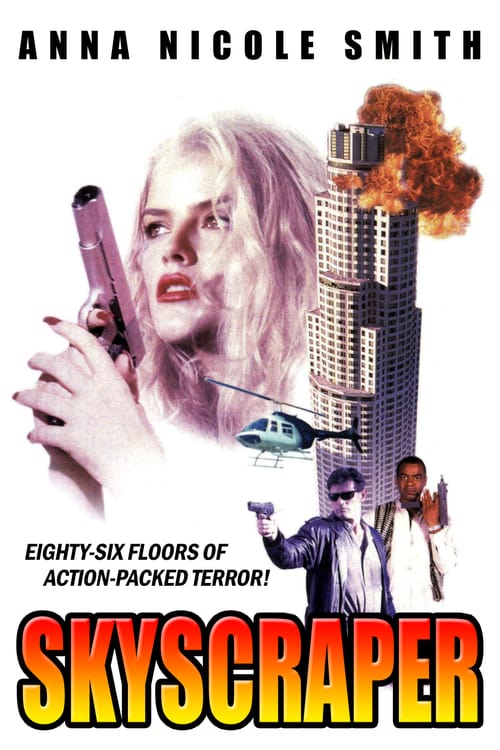 Skyscraper - Movie Poster Skyscraper - Movie Poster