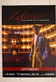 Zefirino: The Voice of a Castrato - Movie Poster Zefirino: The Voice of a Castrato - Movie Poster