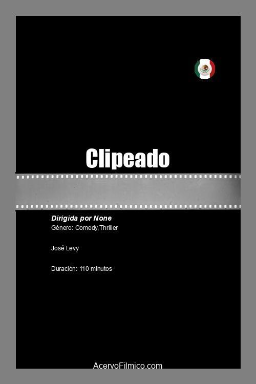 Clipeado - Movie Poster