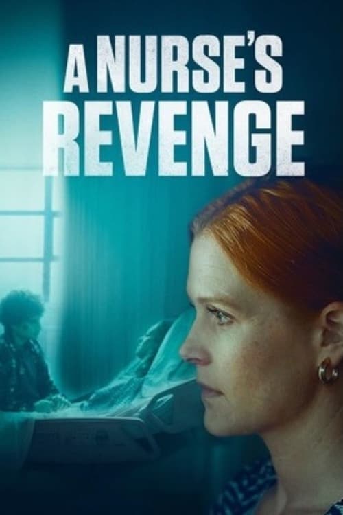 A Nurse's Revenge - Movie Poster A Nurse's Revenge - Movie Poster
