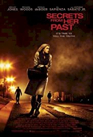 Secrets From Her Past - Movie Poster Secrets From Her Past - Movie Poster
