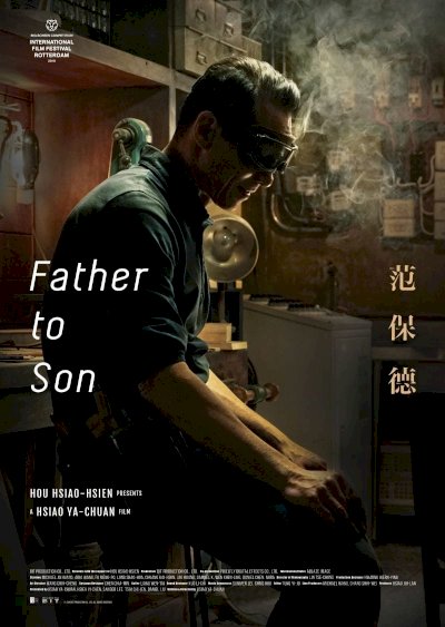 Father to Son - Movie Poster Father to Son - Movie Poster