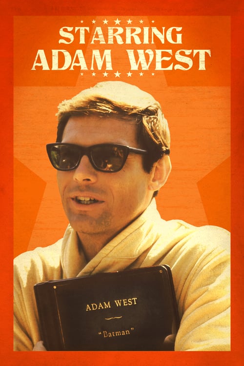 Starring Adam West - Movie Poster Starring Adam West - Movie Poster