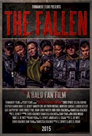 The Fallen: A Halo Fan Film - Movie Poster The Fallen: A Halo Fan Film - Movie Poster