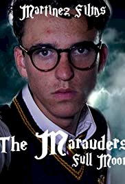 The Marauders: Full Moon - Movie Poster The Marauders: Full Moon - Movie Poster