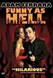 Adam Ferrara: Funny As Hell - Movie Poster Adam Ferrara: Funny As Hell - Movie Poster