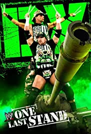 WWE: DX: One Last Stand - Movie Poster WWE: DX: One Last Stand - Movie Poster