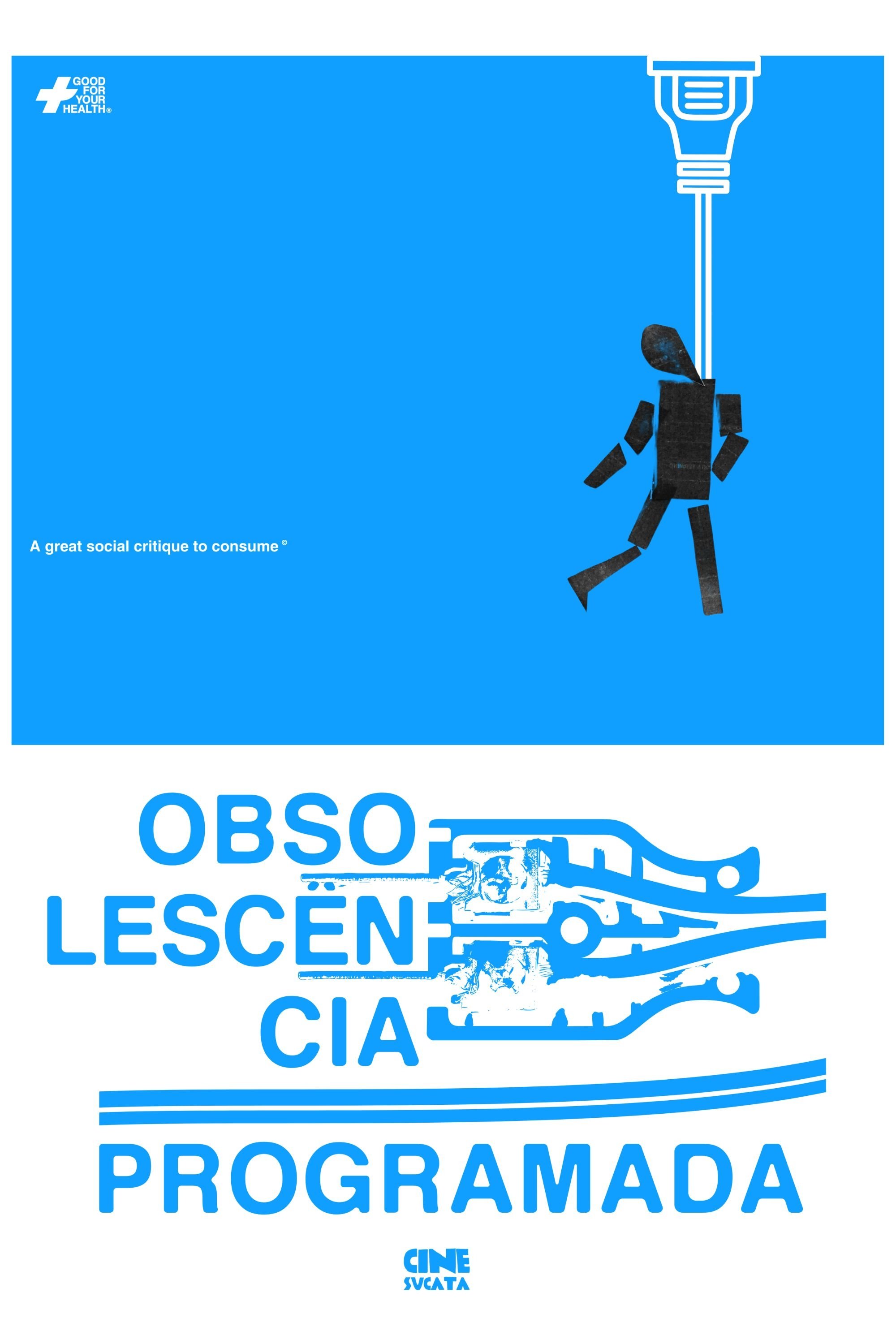 Schedule Obsolescence - Movie Poster Schedule Obsolescence - Movie Poster