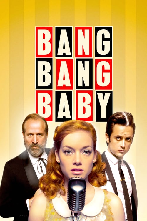 Bang Bang Baby - Movie Poster Bang Bang Baby - Movie Poster