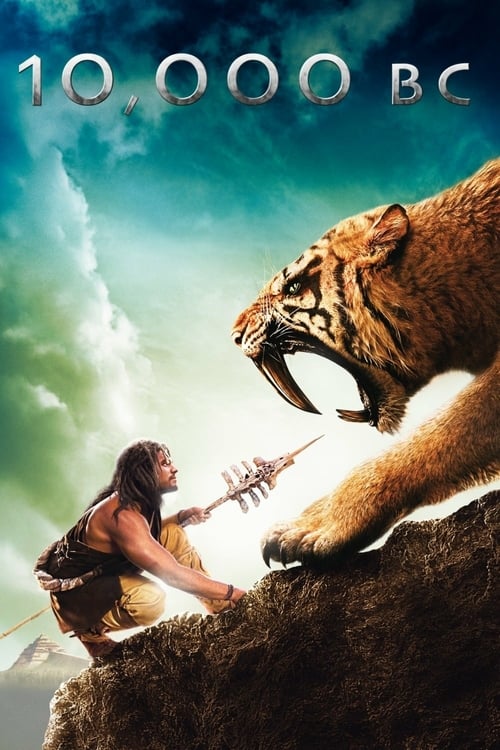 10,000 BC - Movie Poster 10,000 BC - Movie Poster