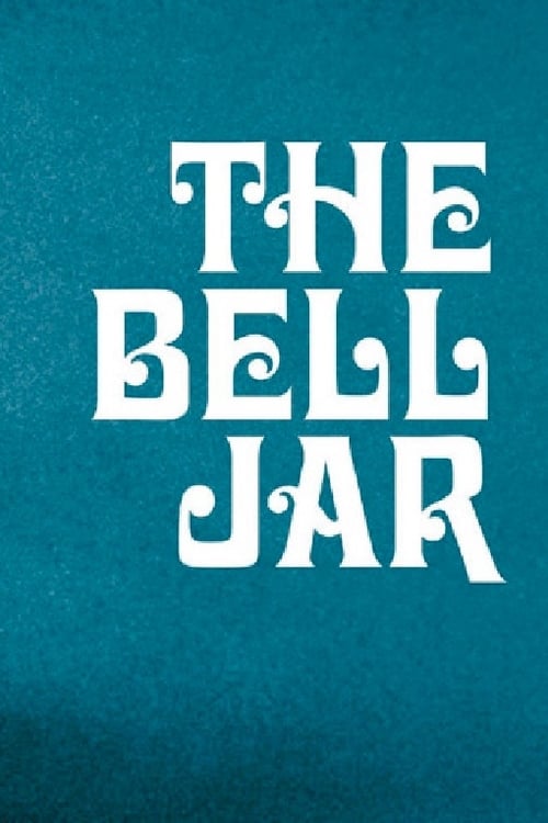 The Bell Jar - Movie Poster The Bell Jar - Movie Poster