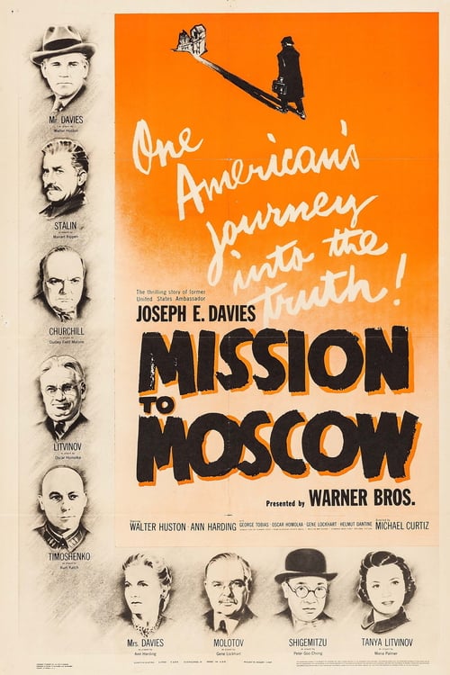 Mission to Moscow - Movie Poster Mission to Moscow - Movie Poster