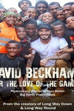David Beckham: For The Love Of The Game - Movie Poster David Beckham: For The Love Of The Game - Movie Poster