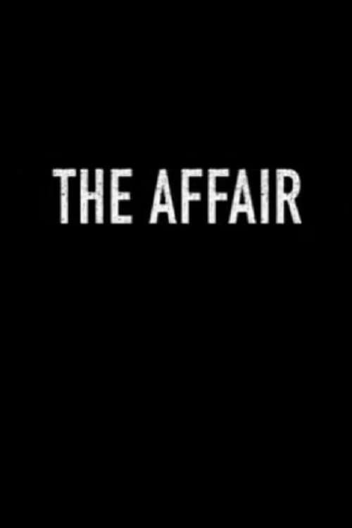 The Affair (Short Film) - Movie Poster The Affair (Short Film) - Movie Poster