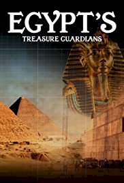 Egypt's Treasure Guardians - Movie Poster Egypt's Treasure Guardians - Movie Poster