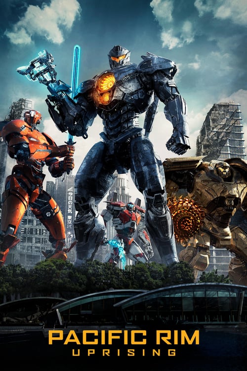 Pacific Rim: Uprising - Movie Poster Pacific Rim: Uprising - Movie Poster