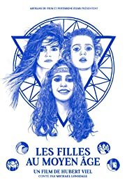 Les Filles au Moyen-Âge - Movie Poster Les Filles au Moyen-Âge - Movie Poster