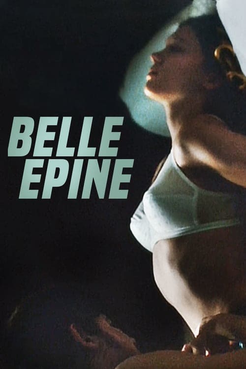 Belle épine - Movie Poster Belle épine - Movie Poster